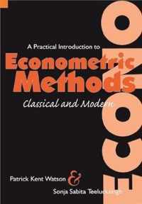 A Practical Introduction to Econometric Methods