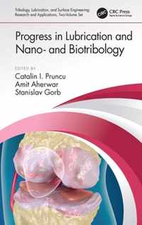 Progress in Lubrication and Nano- and Biotribology