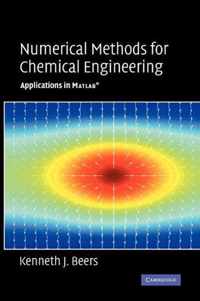 Numerical Methods for Chemical Engineering