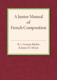 A Junior Manual of French Composition