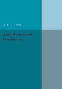 Some Problems of Geodynamics