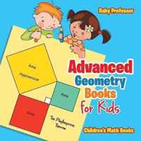 Advanced Geometry Books for Kids - The Phythagorean Theorem Children's Math Books