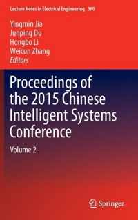 Proceedings of the 2015 Chinese Intelligent Systems Conference