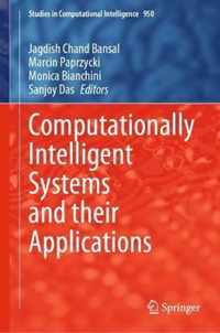 Computationally Intelligent Systems and their Applications