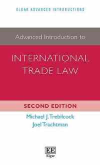 Advanced Introduction to International Trade Law