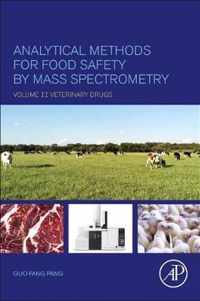 Analytical Methods for Food Safety by Mass Spectrometry