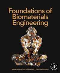 Foundations of Biomaterials Engineering