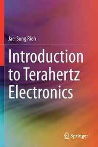 Introduction to Terahertz Electronics