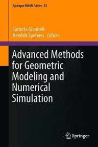 Advanced Methods for Geometric Modeling and Numerical Simulation