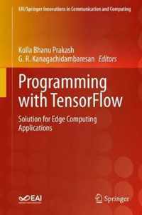 Programming with TensorFlow