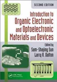 Introduction to Organic Electronic and Optoelectronic Materials and Devices