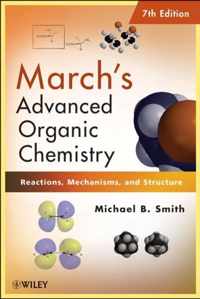 Marchs Advanced Organic Chemistry