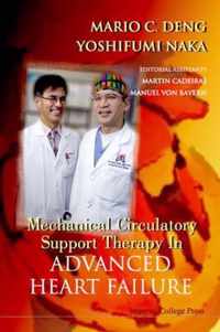 Mechanical Circulatory Support Therapy In Advanced Heart Failure