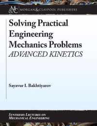 Solving Practical Engineering Mechanics Problems