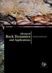 Advanced Rock Dynamics and Applications