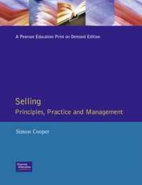 Selling Principles, Practice and Management