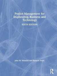 Project Management for Engineering, Business and Technology