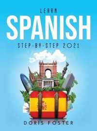 Learn Spanish Step-by-Step 2021