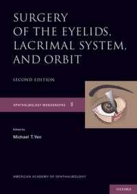 Surgery of the Eyelid, Lacrimal System, and Orbit