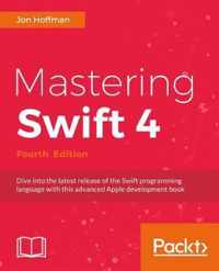 Mastering Swift 4 - Fourth Edition