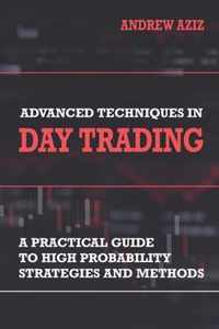 Advanced Techniques in Day Trading