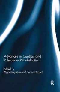 Advances in Cardiac and Pulmonary Rehabilitation