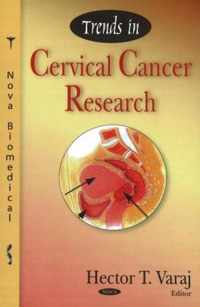 Trends in Cervical Cancer Research