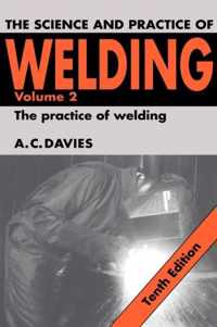 The Science and Practice of Welding