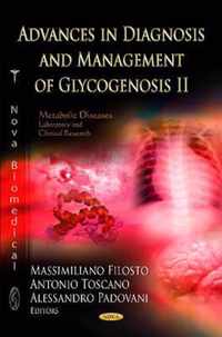 Advances in Diagnosis & Management of Glycogenosis II