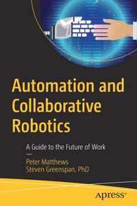 Automation and Collaborative Robotics