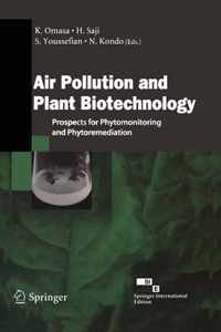 Air Pollution and Plant Biotechnology