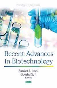 Recent Advances in Biotechnology