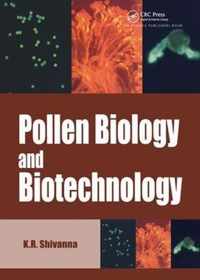 Pollen Biology and Biotechnology