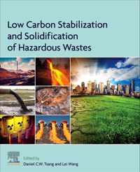 Low Carbon Stabilization and Solidification of Hazardous Wastes