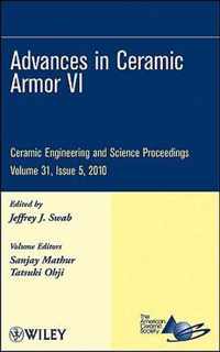 Advances in Ceramic Armor VI