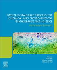 Green Sustainable Process for Chemical and Environmental Engineering and Science