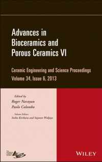 Advances in Bioceramics and Porous Ceramics VI