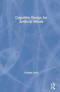 Cognitive Design for Artificial Minds