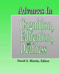 Advances in Cognition, Education, and Deafness