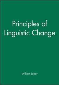 Principles of Linguistic Change