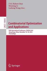 Combinatorial Optimization and Applications