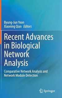 Recent Advances in Biological Network Analysis