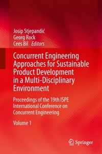 Concurrent Engineering Approaches for Sustainable Product Development in a Multi-Disciplinary Environment