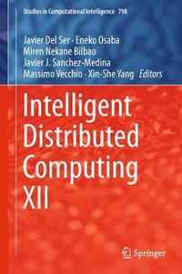 Intelligent Distributed Computing XII