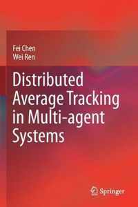 Distributed Average Tracking in Multi-agent Systems