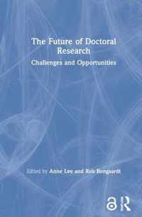 The Future of Doctoral Research