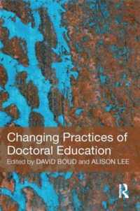 Changing Practices of Doctoral Education