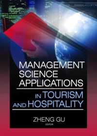 Management Science Applications in Tourism and Hospitality