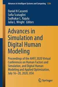Advances in Simulation and Digital Human Modeling: Proceedings of the Ahfe 2020 Virtual Conferences on Human Factors and Simulation, and Digital Human