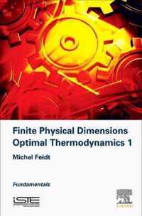 Finite Physical Dimensions Optimal Thermodynamics 1